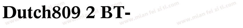 Dutch809 2 BT字体转换